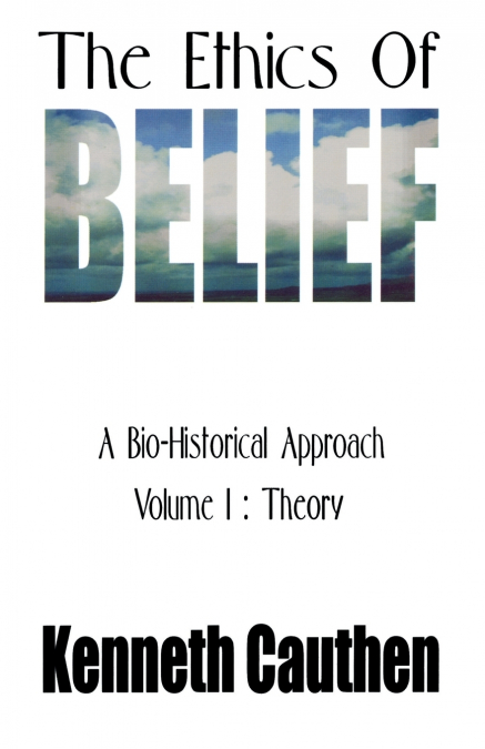 THE ETHICS OF BELIEF