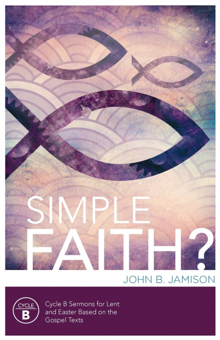 SIMPLE FAITH?