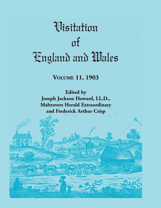 VISITATION OF ENGLAND AND WALES NOTES, VOLUME 14, 1921