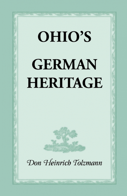 OHIO?S GERMAN HERITAGE