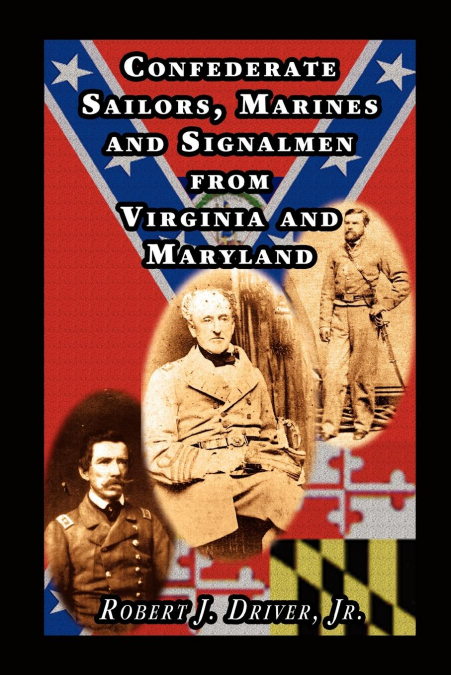 CONFEDERATE SAILORS, MARINES AND SIGNALMEN FROM VIRGINIA AND
