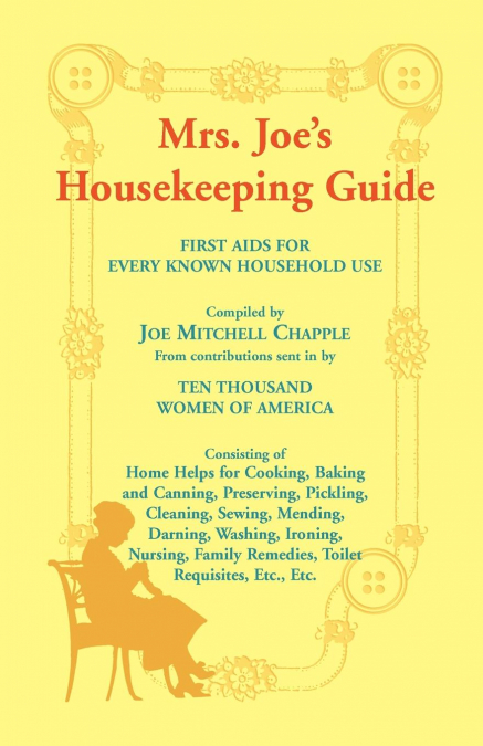MRS. JOE'S HOUSEKEEPING GUIDE