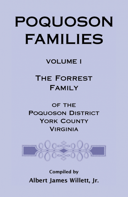 POQUOSON FAMILIES, VOLUME I