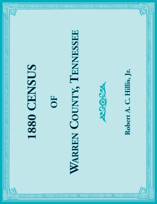1880 CENSUS OF WARREN COUNTY, TENNESSEE