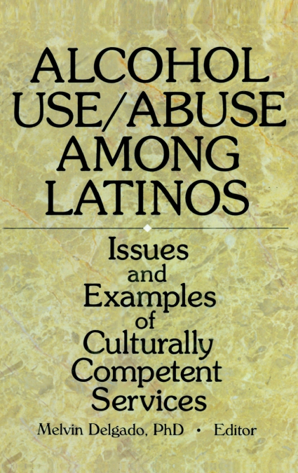 ALCOHOL USE/ABUSE AMONG LATINOS