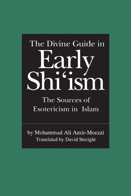 THE DIVINE GUIDE IN EARLY SHI?ISM
