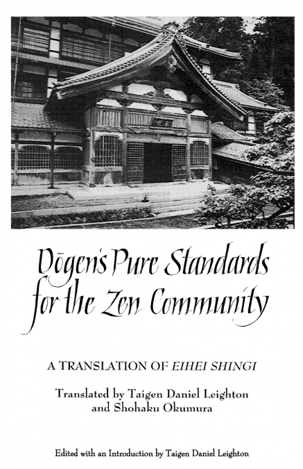 D?GEN?S PURE STANDARDS FOR THE ZEN COMMUNITY
