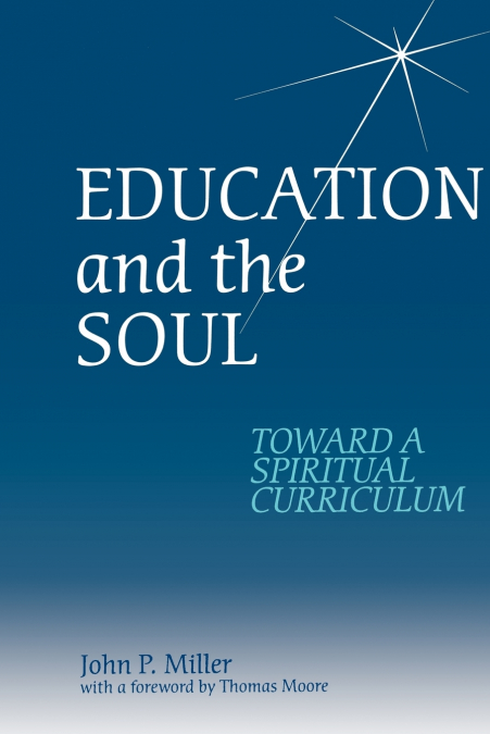 EDUCATION AND THE SOUL