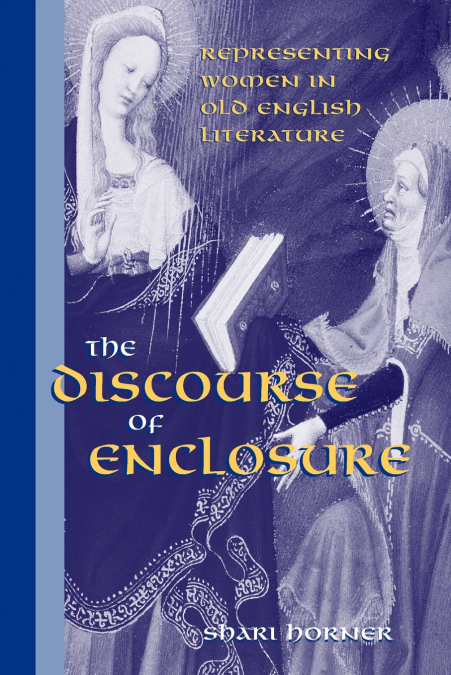 THE DISCOURSE OF ENCLOSURE