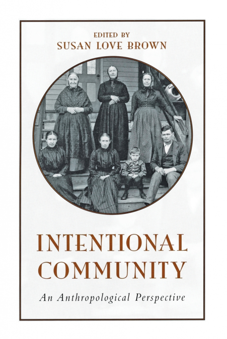 INTENTIONAL COMMUNITY