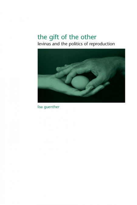 THE GIFT OF THE OTHER