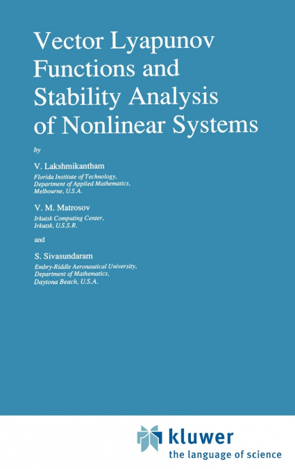 VECTOR LYAPUNOV FUNCTIONS AND STABILITY ANALYSIS OF NONLINEA