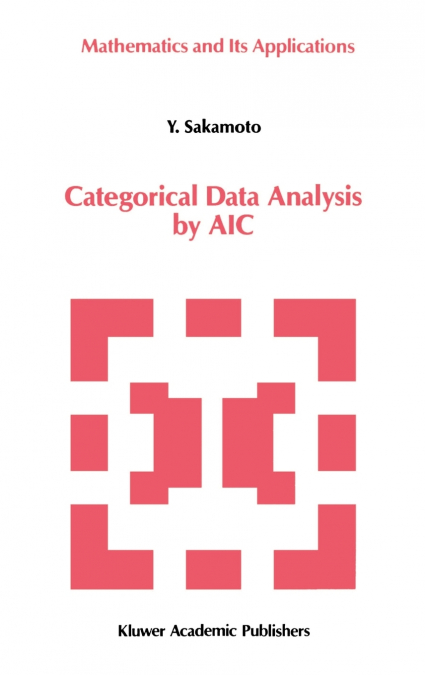 CATEGORICAL DATA ANALYSIS BY AIC