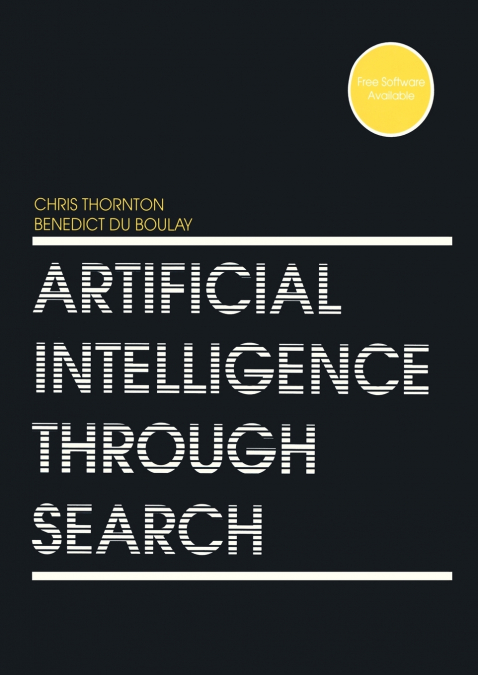 ARTIFICIAL INTELLIGENCE THROUGH SEARCH
