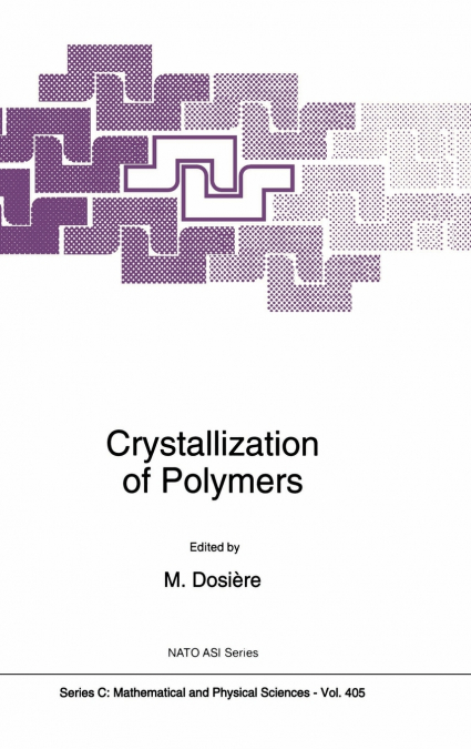 CRYSTALLIZATION OF POLYMERS