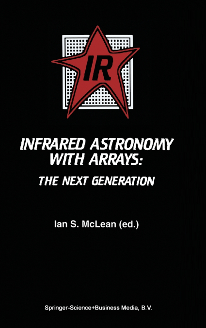 INFRARED ASTRONOMY WITH ARRAYS
