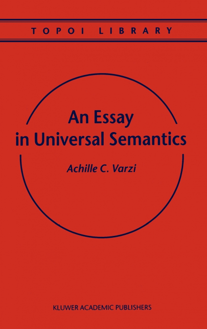 AN ESSAY IN UNIVERSAL SEMANTICS