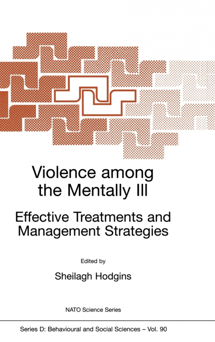 VIOLENCE AMONG THE MENTALLY III