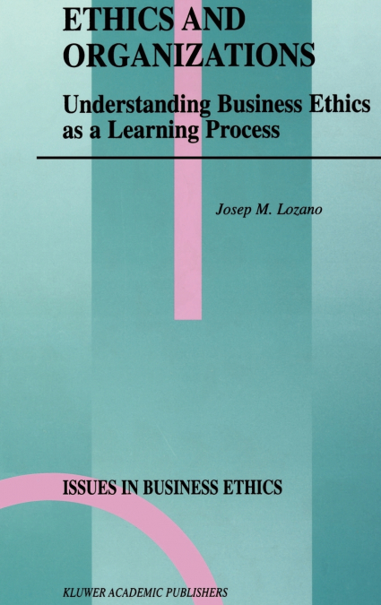ETHICS AND ORGANIZATIONS