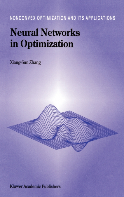 NEURAL NETWORKS IN OPTIMIZATION