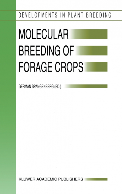 MOLECULAR BREEDING OF FORAGE CROPS