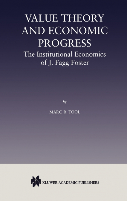 VALUE THEORY AND ECONOMIC PROGRESS