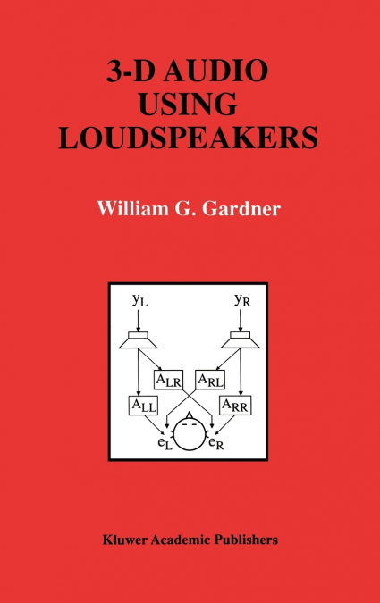3-D AUDIO USING LOUDSPEAKERS