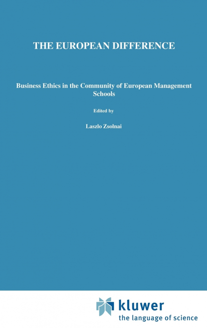 THE EUROPEAN DIFFERENCE