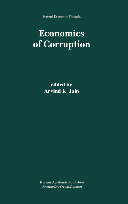 ECONOMICS OF CORRUPTION