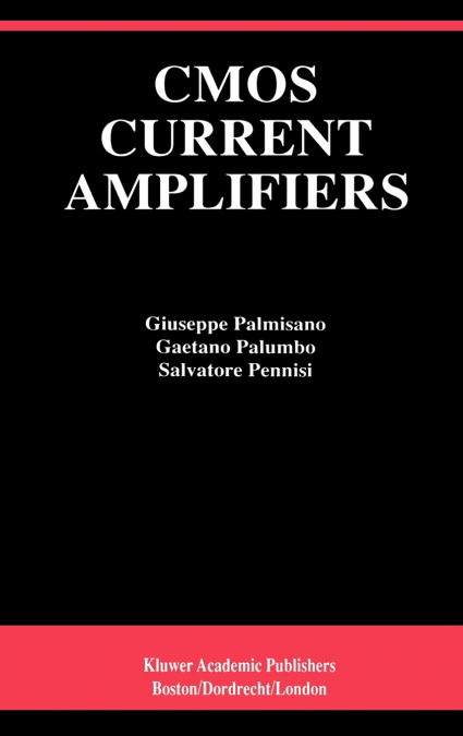 CMOS CURRENT AMPLIFIERS