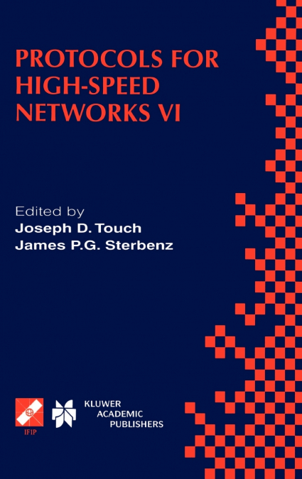 PROTOCOLS FOR HIGH-SPEED NETWORKS VI