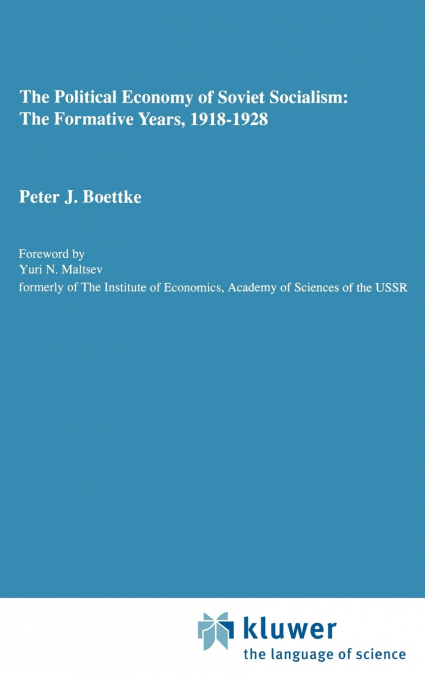 THE POLITICAL ECONOMY OF SOVIET SOCIALISM