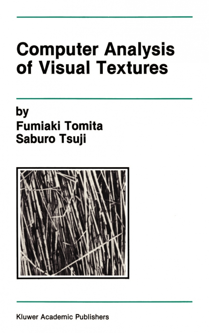 COMPUTER ANALYSIS OF VISUAL TEXTURES