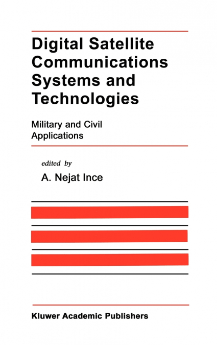 DIGITAL SATELLITE COMMUNICATIONS SYSTEMS AND TECHNOLOGIES