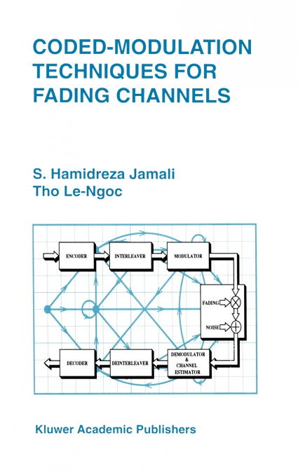 CODED-MODULATION TECHNIQUES FOR FADING CHANNELS