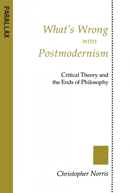 WHAT?S WRONG WITH POSTMODERNISM?