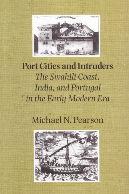 PORT CITIES AND INTRUDERS