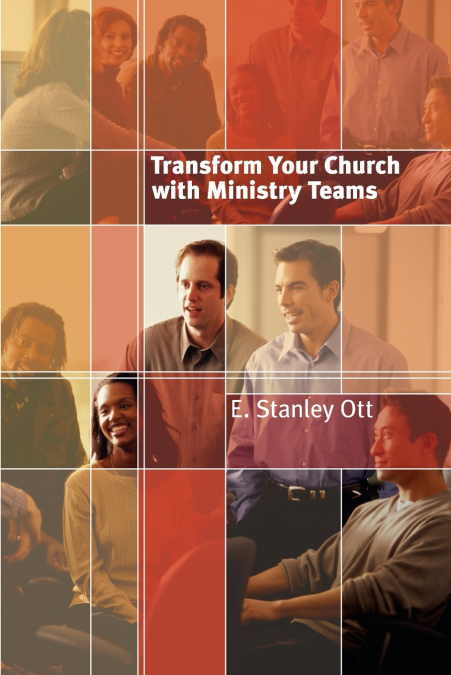 TRANSFORM YOUR CHURCH WITH MINISTRY TEAMS