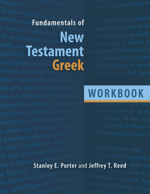NEW TESTAMENT THEOLOGY AND THE GREEK LANGUAGE