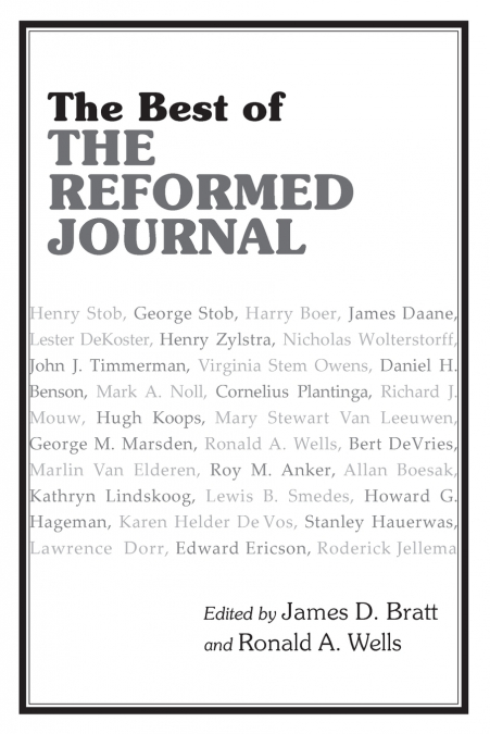 THE BEST OF THE REFORMED JOURNAL