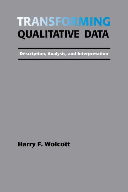 TRANSFORMING QUALITATIVE DATA