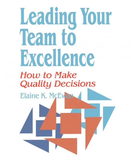 EQ + IQ = BEST LEADERSHIP PRACTICES FOR CARING AND SUCCESSFU