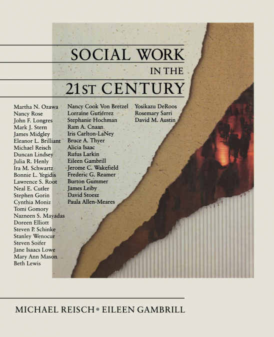 SOCIAL WORK IN THE 21ST CENTURY