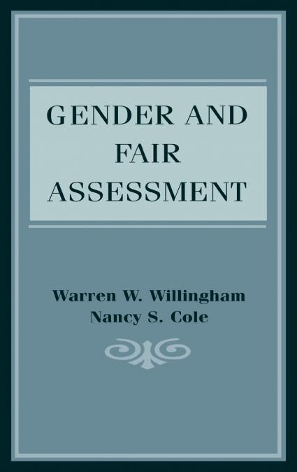 GENDER AND FAIR ASSESSMENT