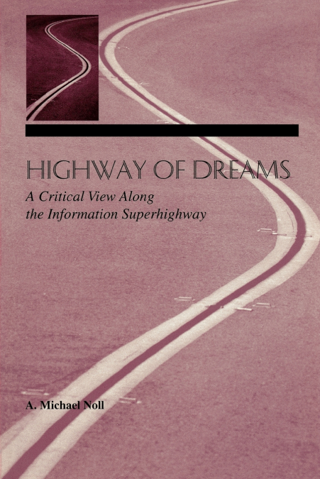 HIGHWAY OF DREAMS