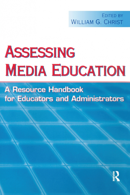 ASSESSING MEDIA EDUCATION