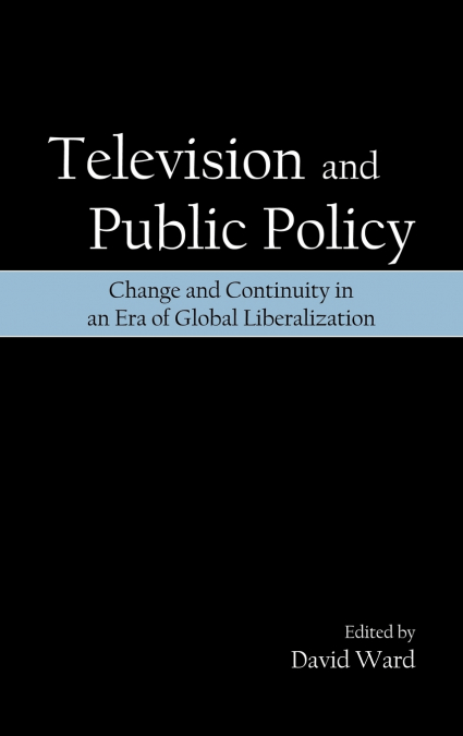TELEVISION AND PUBLIC POLICY