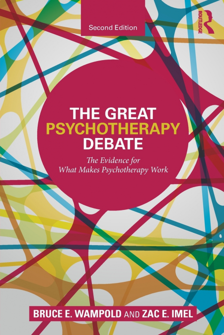 THE GREAT PSYCHOTHERAPY DEBATE