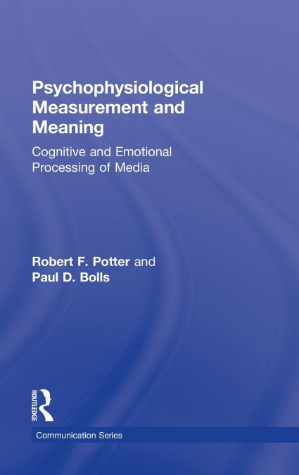 PSYCHOPHYSIOLOGICAL MEASUREMENT AND MEANING