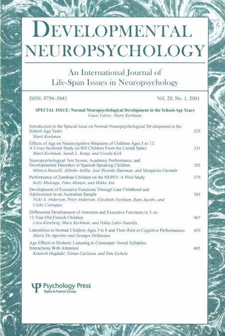 NORMAL NEUROPSYCHOLOGICAL DEVELOPMENT IN THE SCHOOL-AGE YEAR